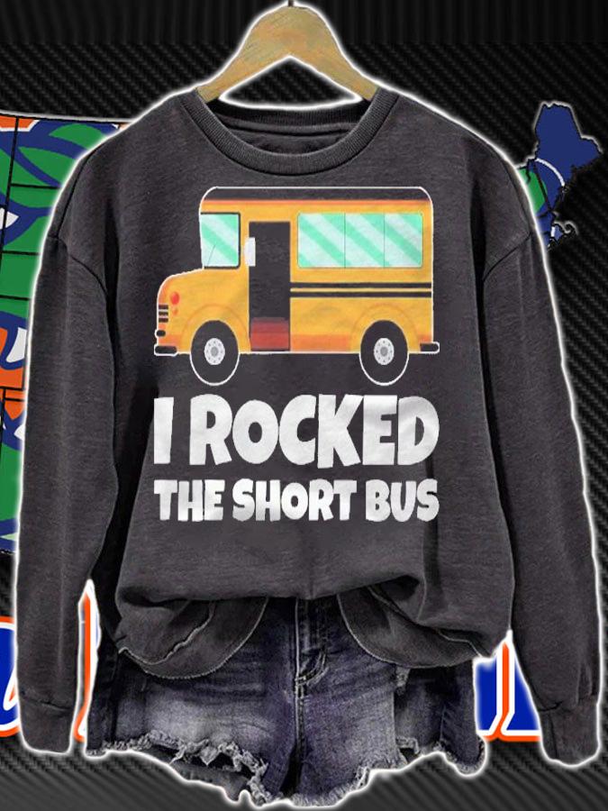 Funny School Bus Driver I Rocked The Short Bus Shirt t-shirt