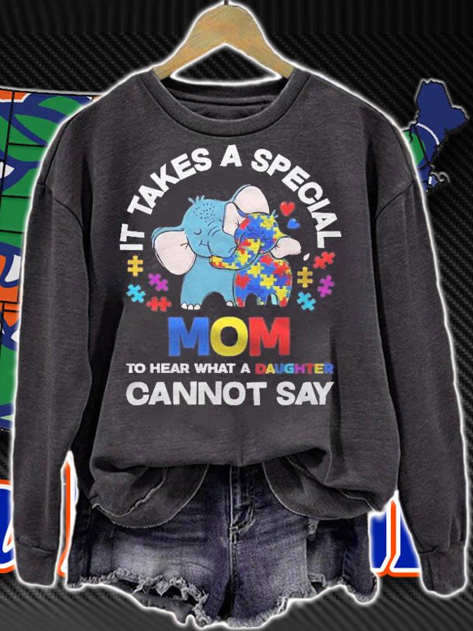 It Takes A Special Mom Autistic Daughter Proud Autism Mom Shirt t-shirt sweatshirt