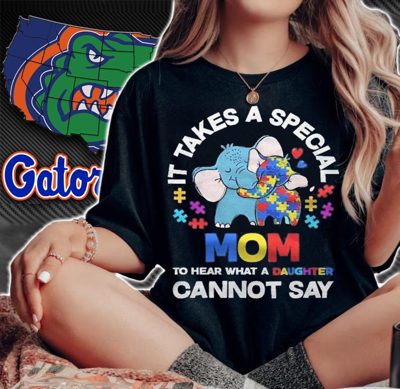 It Takes A Special Mom Autistic Daughter Proud Autism Mom Shirt t-shirt woman shirt