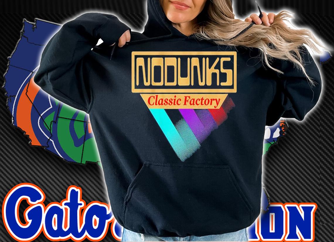 No Dunks Classic Factory Shirt t-shirt hoodie