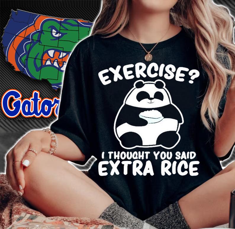 Panda Exercise I Thought You Said Extra Rice Cute Panda T-Shirt t-shirt
