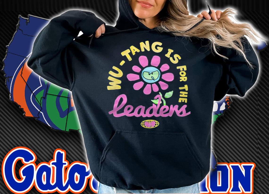 Wu Tang is for the leaders T-shirt t-shirt hoodie