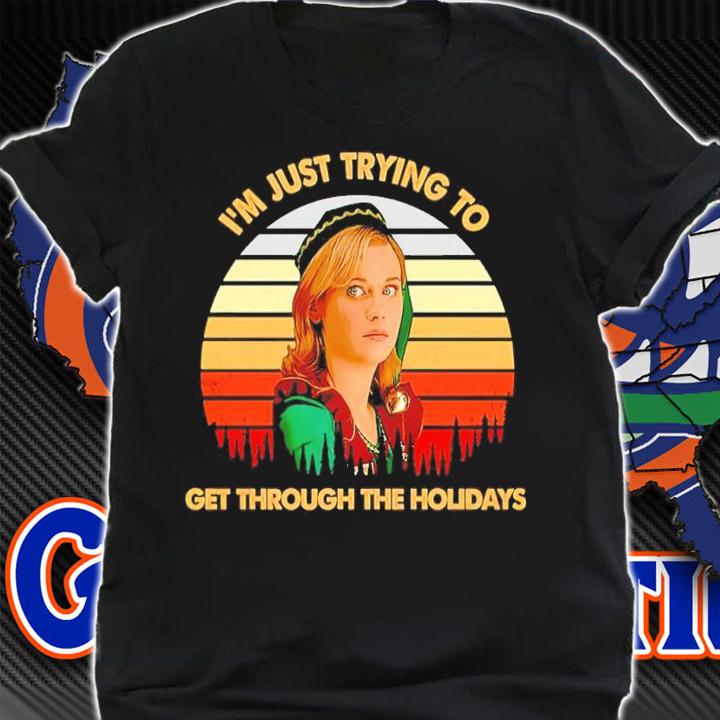 ELF I'm Just Trying To Get Through The Holidays Vintage Shirt t-shirt
