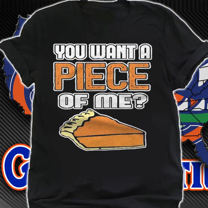 Funny Pie You Want A Piece Of Me Pumpkin Pie Shirt t-shirt shirt
