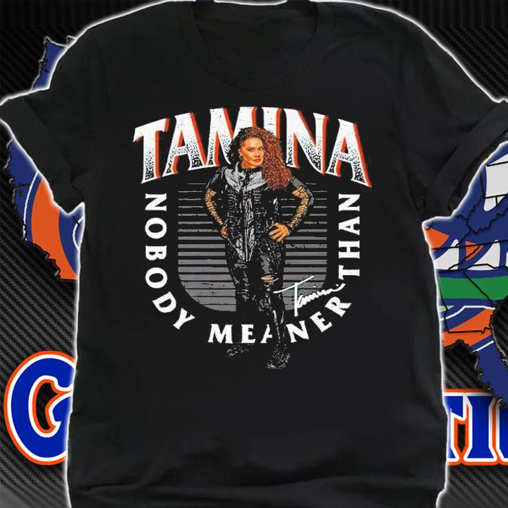 Tamina Nobody Meaner Women Superstars WWE Shirt t-shirt