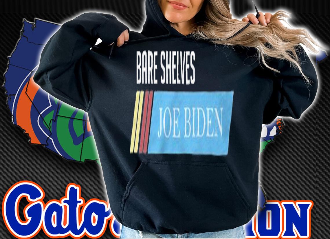 Official bare Shelves Joe Biden FJB Joe Biden T-Shirt t-shirt hoodie