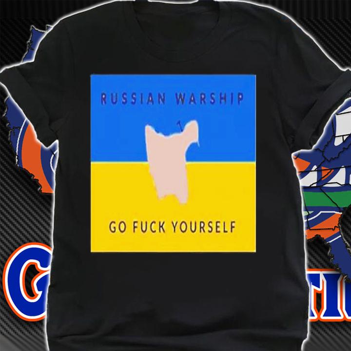 Russian Warship Go Fuck Yourself Pray For Ukraine T-Shirt t-shirt shirt