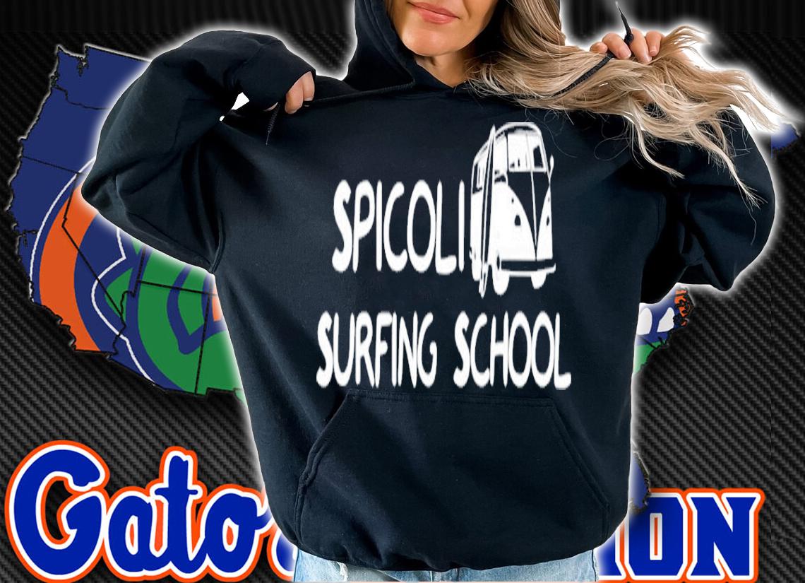 Spicoli Surfing School Shirt t-shirt hoodie