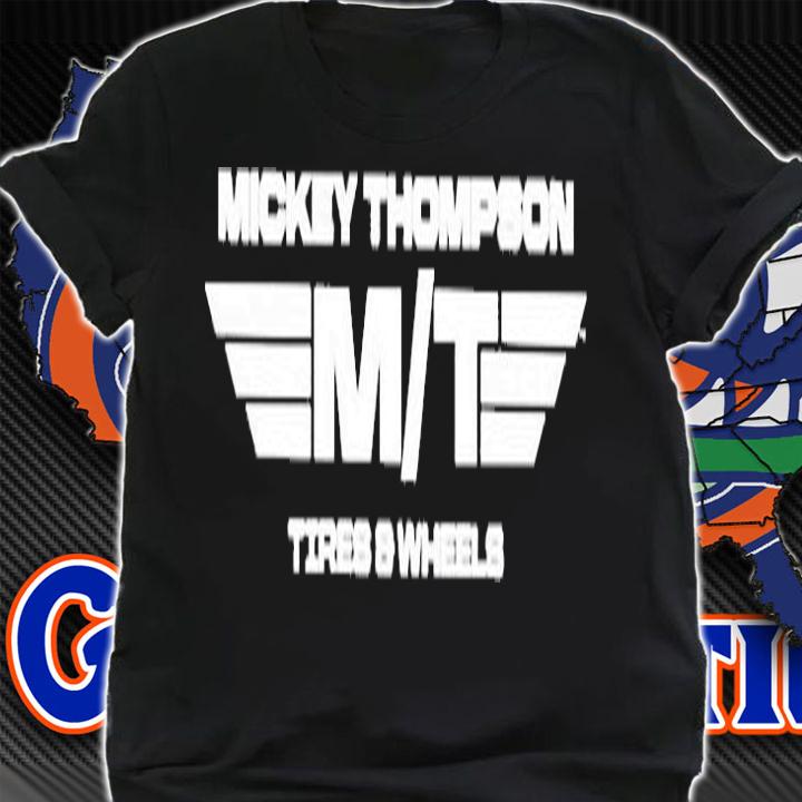 Mickey Thompson Mt Tires And Wheels T-Shirt t-shirt shirt
