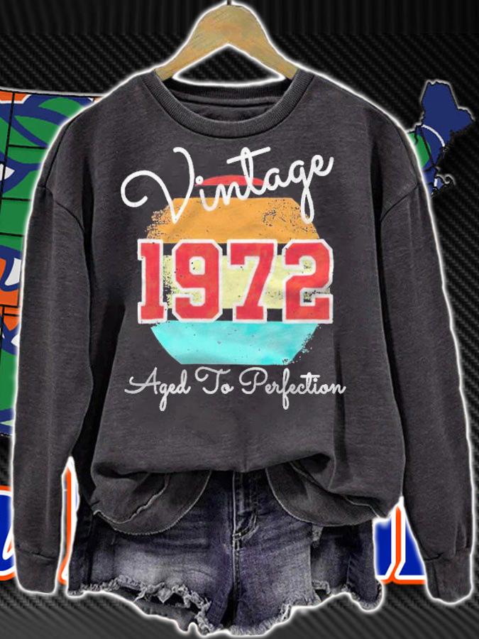 Vintage 1972 aged to perfection T-shirt t-shirt sweatshirt