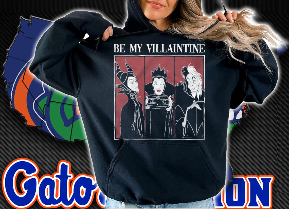 Disney Villains be my Valentine T-shirt t-shirt hoodie