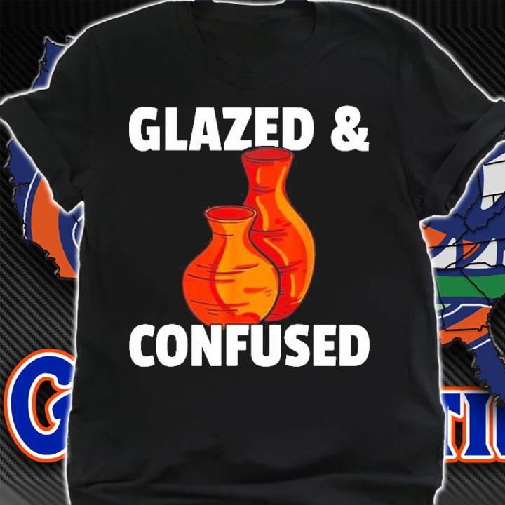 Glazed & Confused Gift Pottery Ceramic For Pot Artists T-Shirt t-shirt