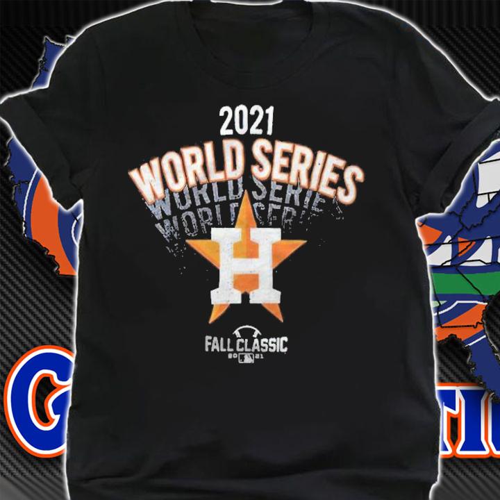 Houston Astros World Series Fall Classic 2021 Shirt t-shirt shirt