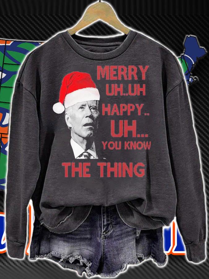 Joe Biden Merry Uh Uh Happy Uh You Know The Thing Christmas T-Shirt t-shirt sweatshirt
