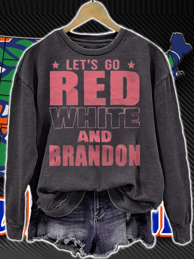 Let's Go Red White And Brandon T-Shirt t-shirt