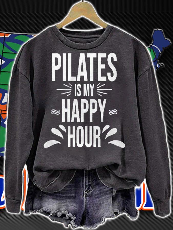 Pilates Gift Pilates Is My Happy Hour Yoga Fitness Workout Shirt t-shirt sweatshirt