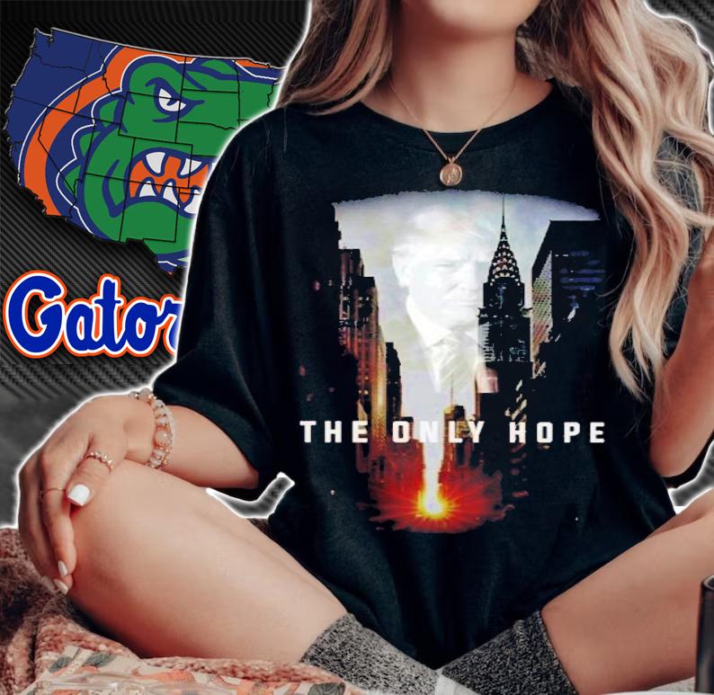 Donald Trump The Only Hope Shirt t-shirt woman shirt