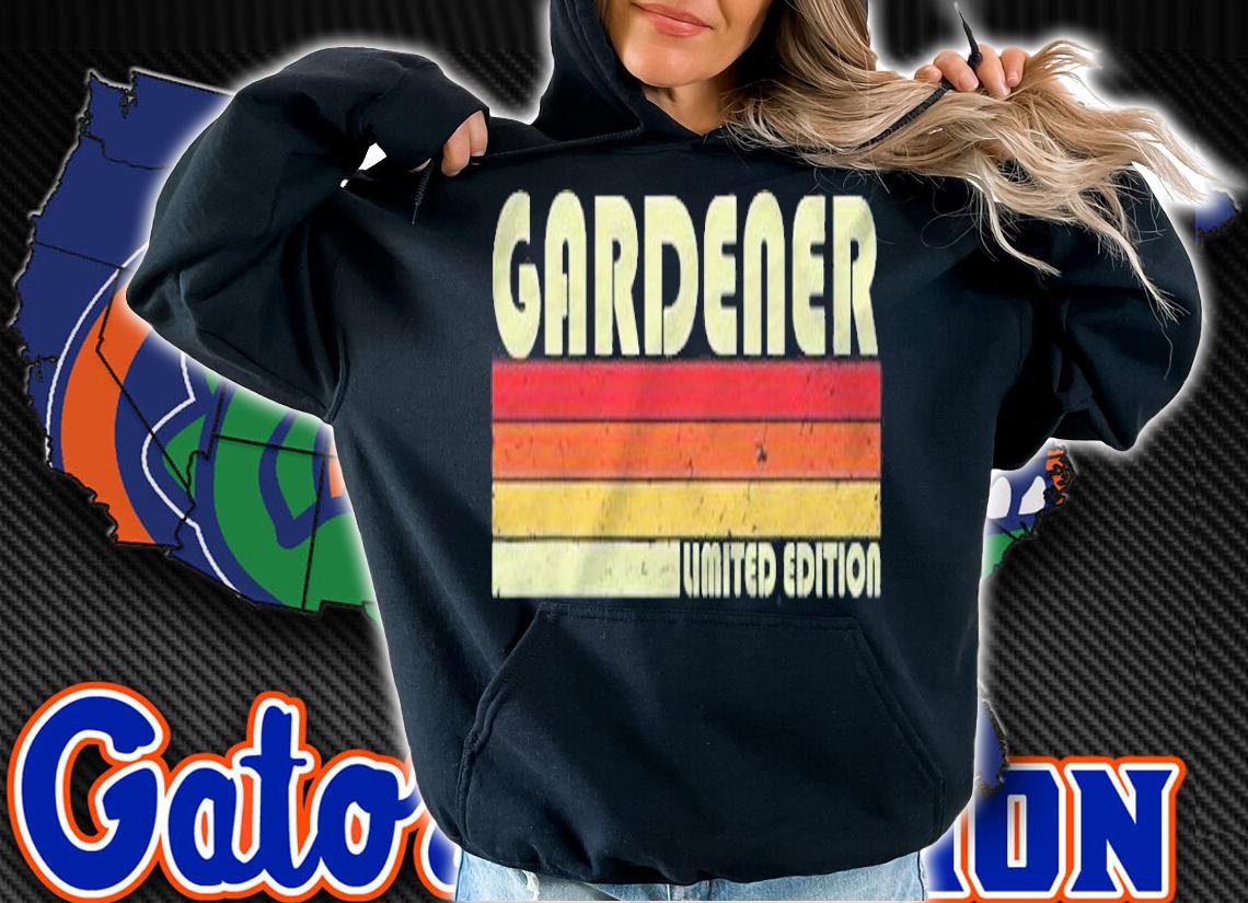 Gardener Funny Job Title Profession Birthday Worker Idea shirt t-shirt hoodie