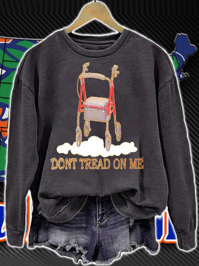 Rollators Dont Tread On Me Shirt t-shirt