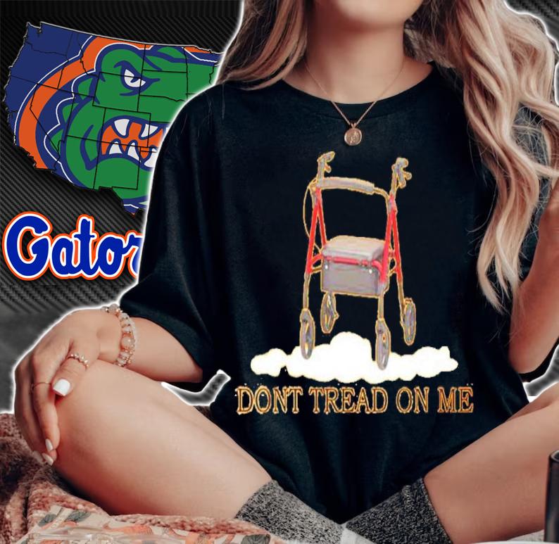 Rollators Dont Tread On Me Shirt t-shirt