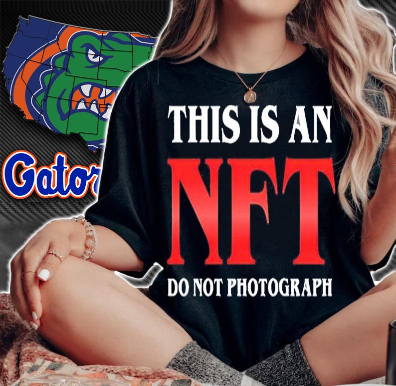 This Is An Nft Do Not Photograph shirt t-shirt woman shirt