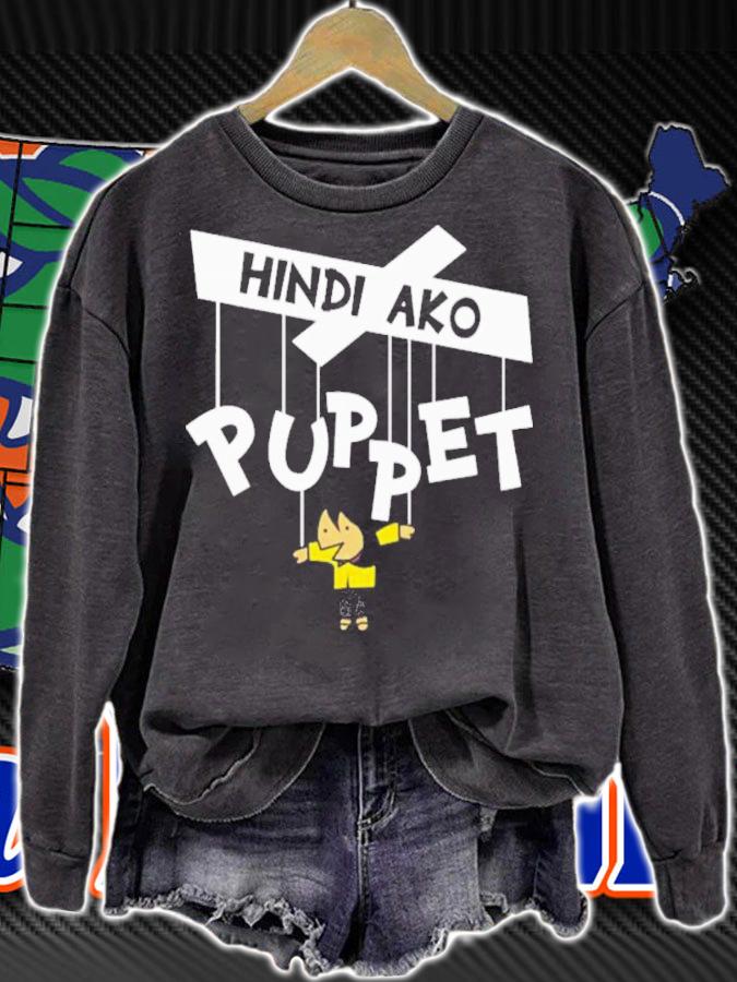 Hindi Ako Puppet Shirt sweatshirt