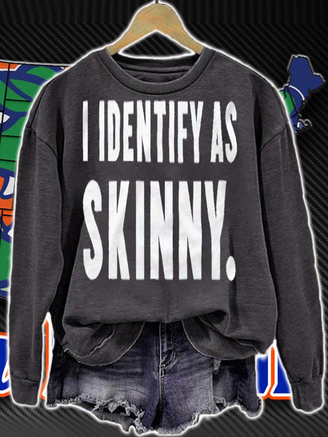 Nikocado Avocado I identify as skinny T-shirt sweatshirt