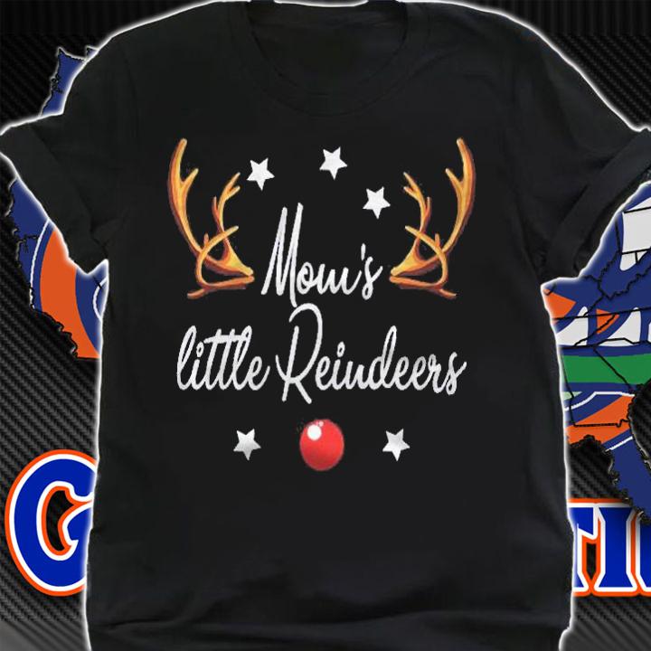 Moms Little Reindeers Funny Reindeers Christmas Shirt shirt