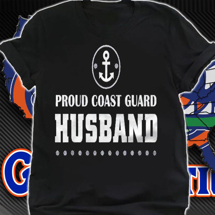 Proud Us Coast Guard Husband Proud Coast Guard Shirt