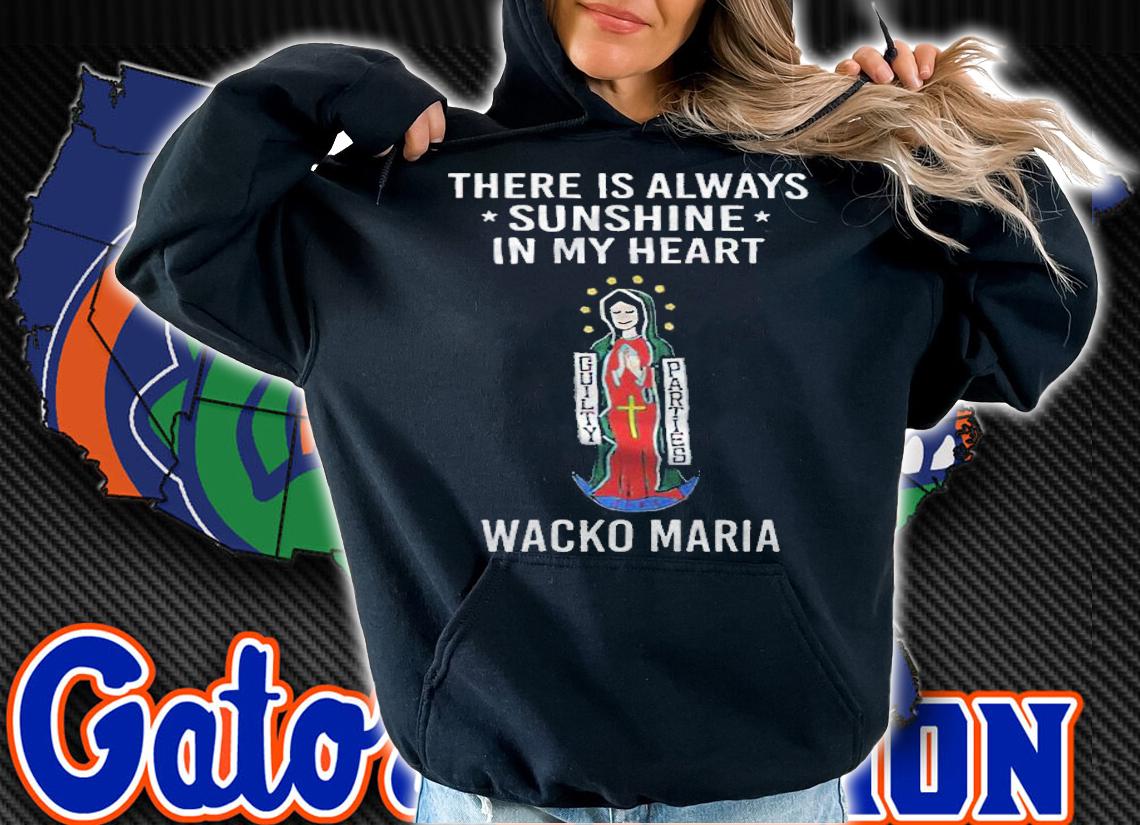 There is always sunshine in my heart Wacko Maria T-shirt hoodie