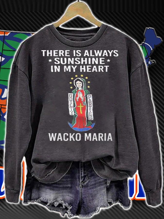 There is always sunshine in my heart Wacko Maria T-shirt sweatshirt