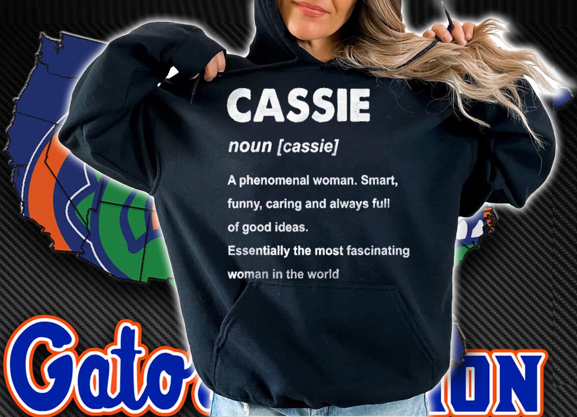 Cassie Name A Phenomenal Woman Smart Shirt hoodie
