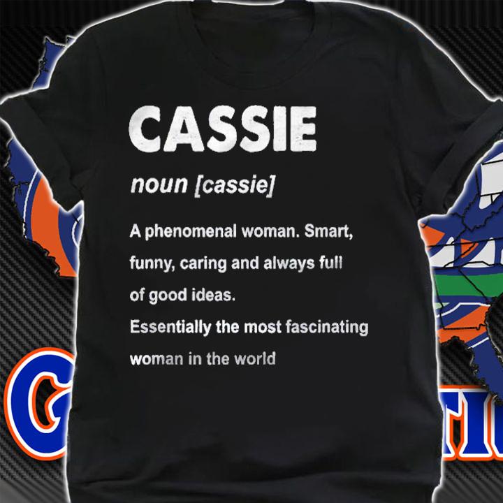 Cassie Name A Phenomenal Woman Smart Shirt shirt