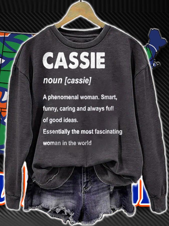 Cassie Name A Phenomenal Woman Smart Shirt sweatshirt