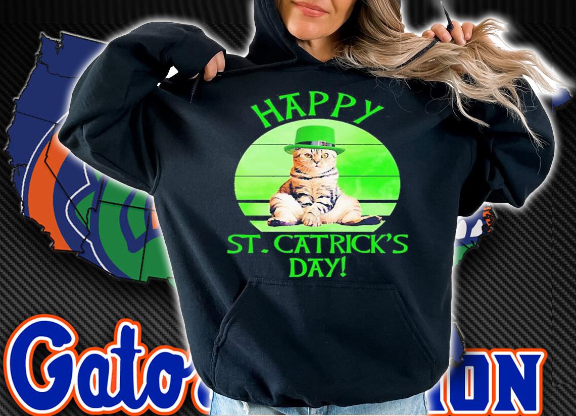 Happy St. Catrick's Day T-Shirt hoodie