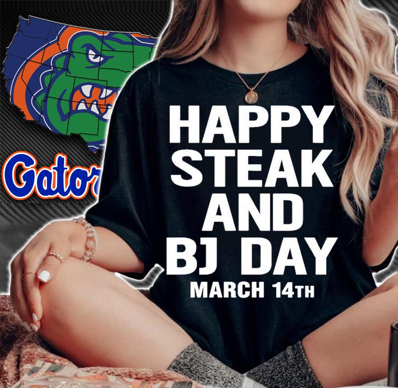 Happy Steak And Bj Day March 14Th T-Shirt woman shirt