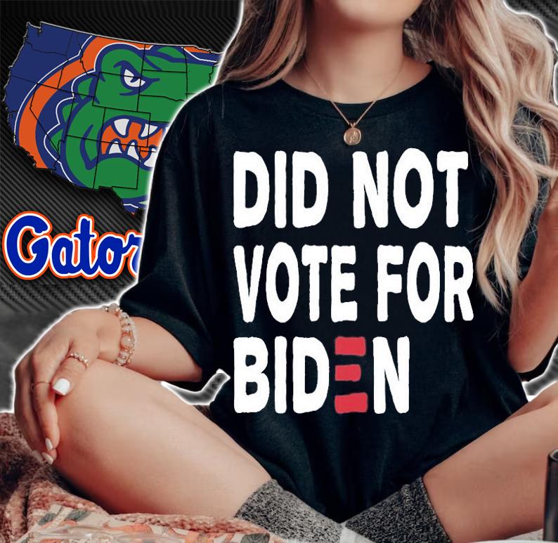 I Did Not Vote For Biden Funny Anti Joe Biden T-Shirt woman shirt