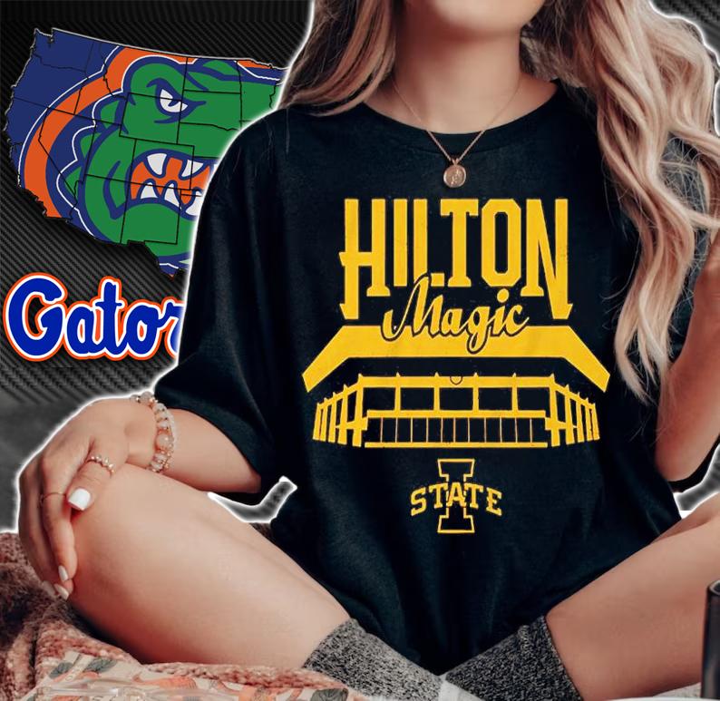 Iowa State Basketball Hilton Magic T-Shirt woman shirt