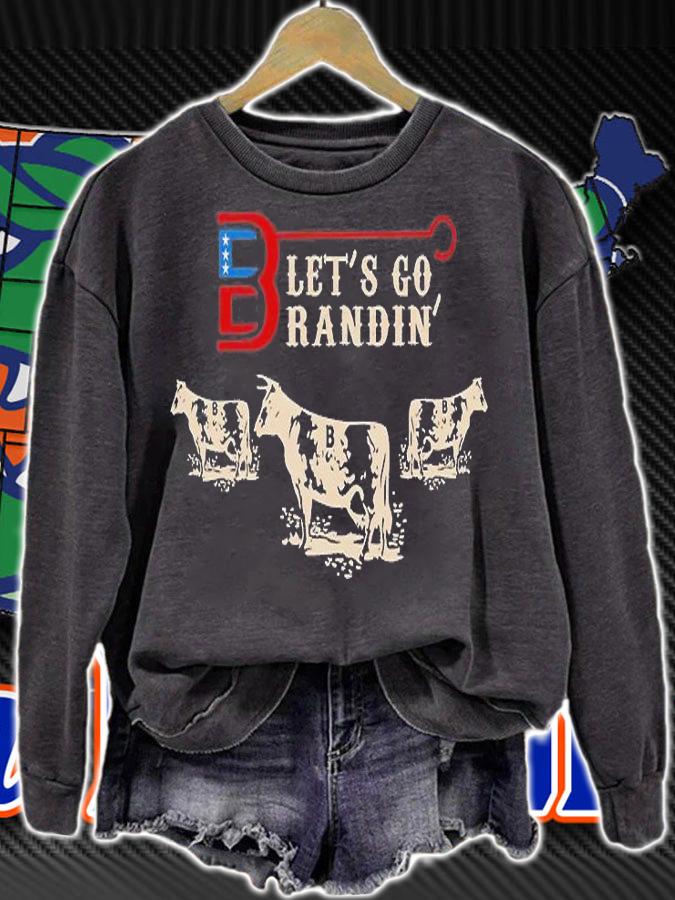 Let's Go, Brandon, Dairy Cows, Farmer, Farm Sarcastic T-Shirt sweatshirt