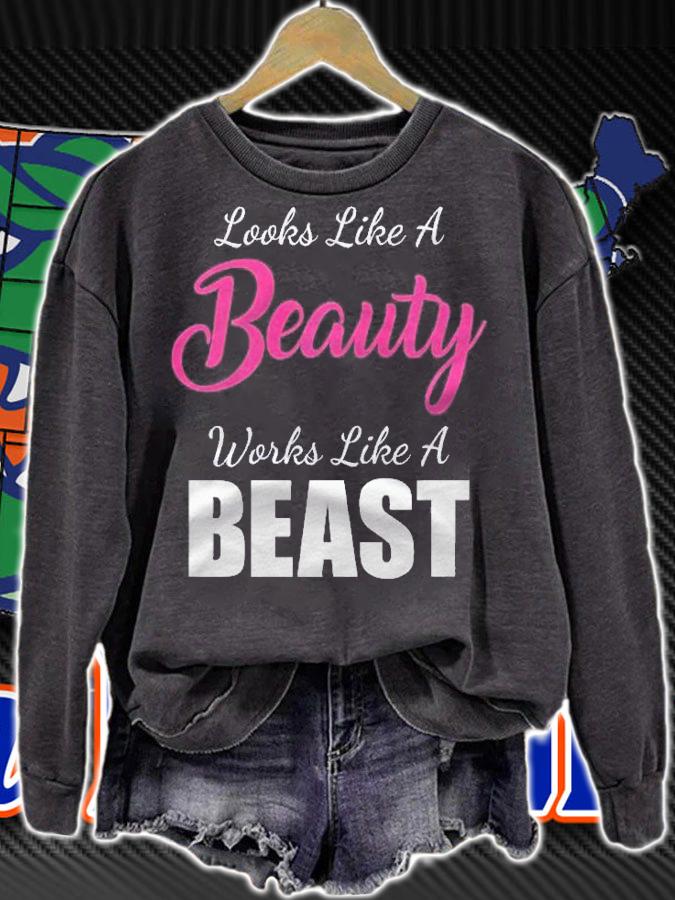 Looks Like A Beauty Works Like A Beast shirt