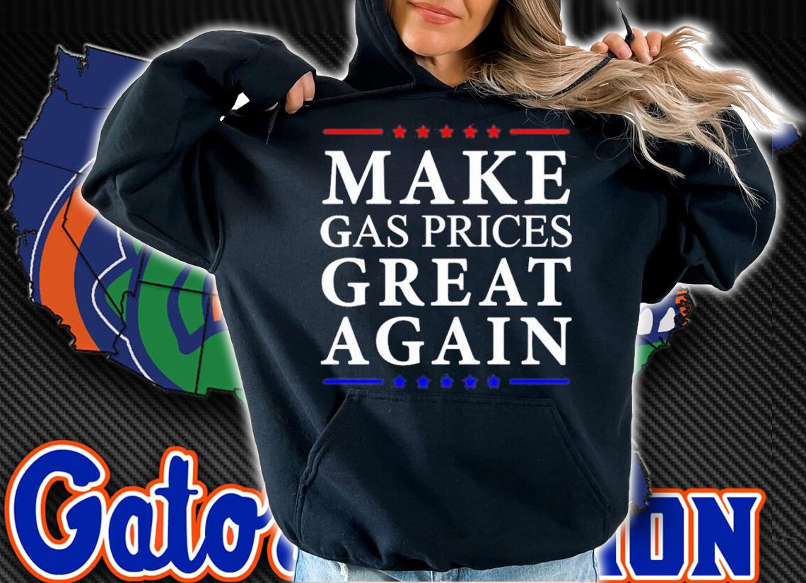 Official David J Harris Jr Make Gas Prices Great Again Shirt hoodie