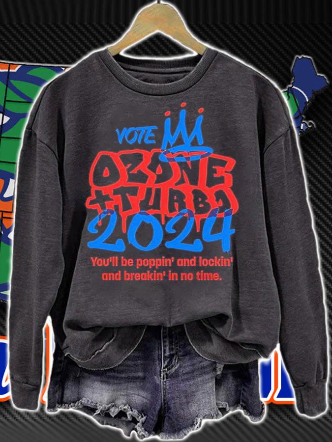 Vote Ozone And Turbo 2024 You'll Be Poppin' And Lockin' And Breakin' In To Time Shirt