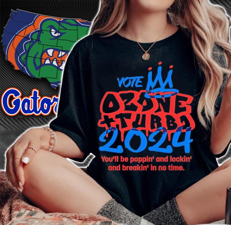 Vote Ozone And Turbo 2024 You'll Be Poppin' And Lockin' And Breakin' In To Time Shirt