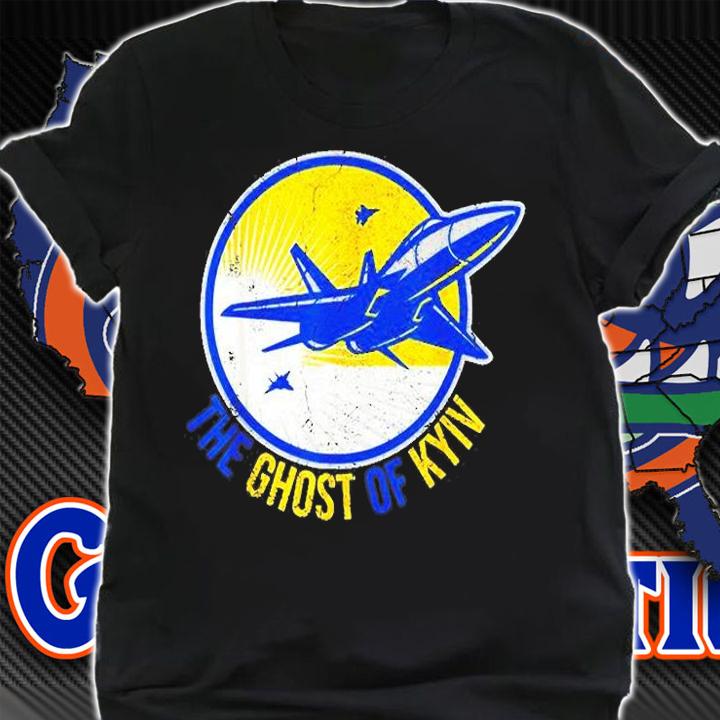 Support Ukraine Shirt Pray For Ukraine The Ghost Of Kyiv T-Shirt