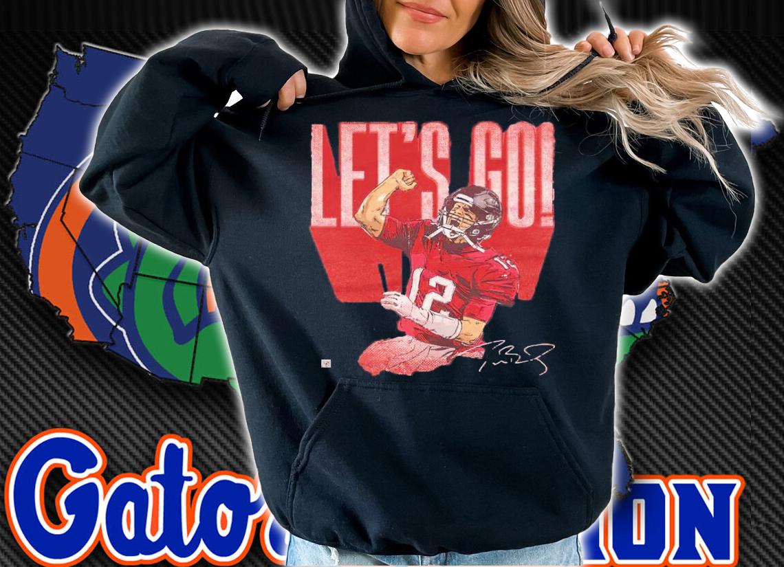 Tom Brady Let's Go Bold Tampa Bay Football Shirt hoodie