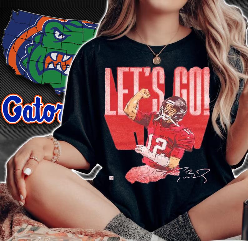 Tom Brady Let's Go Bold Tampa Bay Football Shirt woman shirt
