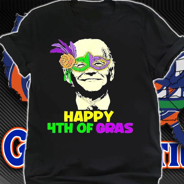 Happy Mardi Gras Joe Biden Funny Sarcastic 4th Of July Meme T-Shirt shirt