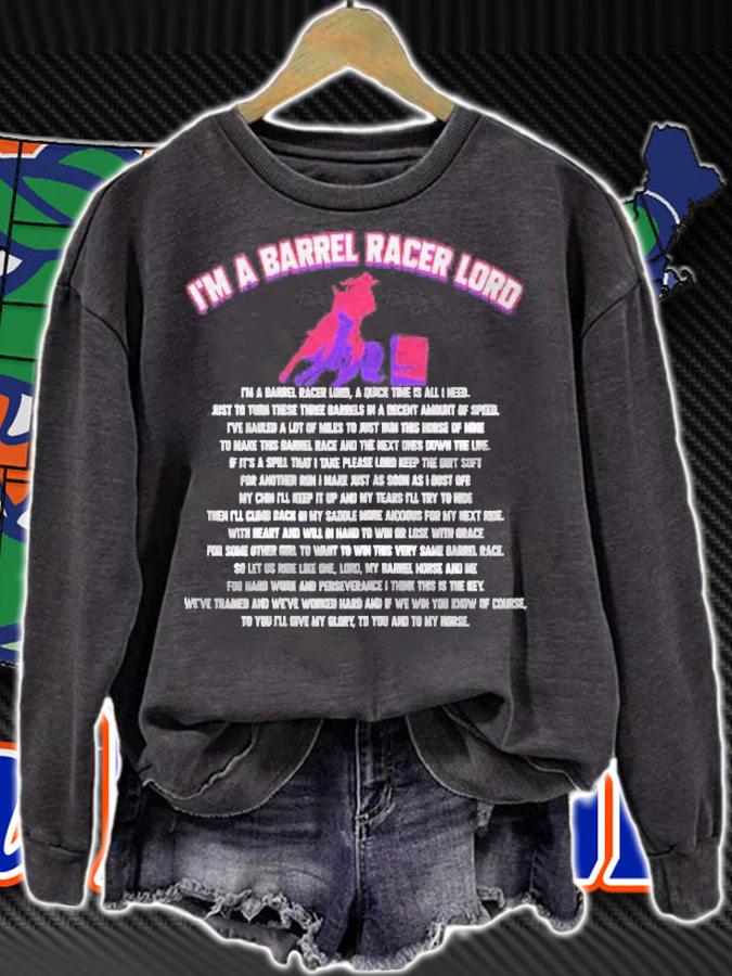 Im A Barrel Racer Lord  Barrel Racing Prayer Shirt sweatshirt