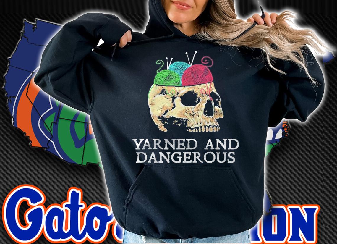 Knitting Shirts, Yarned And Dangerous Crochet Shirt hoodie