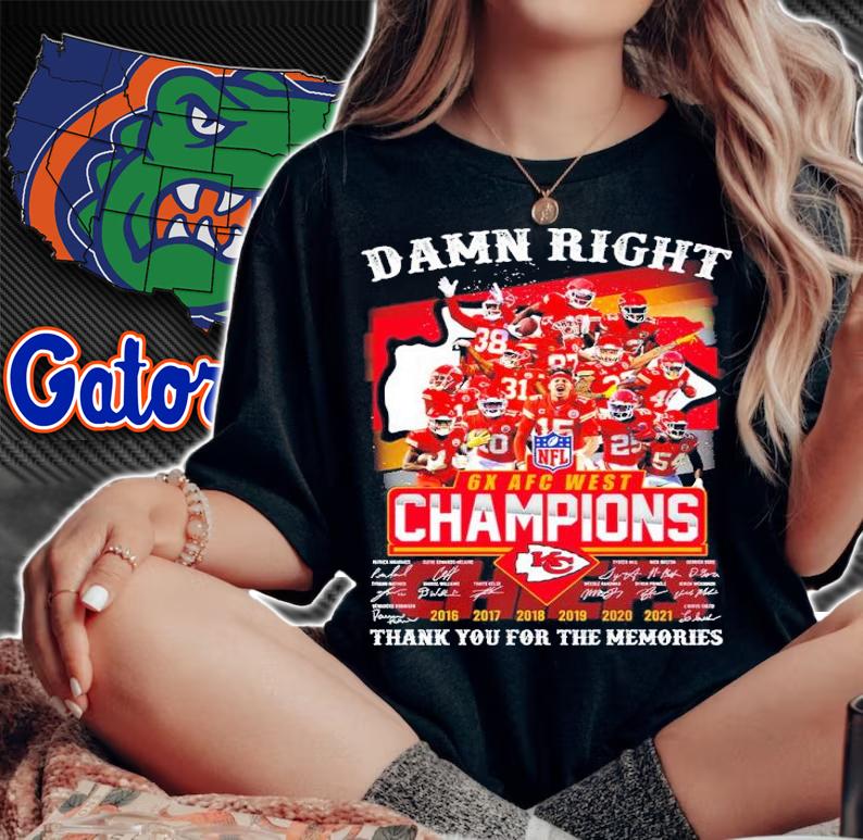 Damn right 6X AFC West Champions Kansas City Chiefs signatures shirt woman shirt